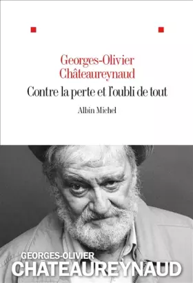 Couverture du produit · Contre la perte et l'oubli de tout