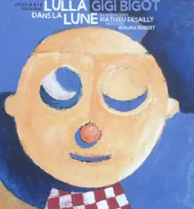 Couverture du produit · Lulla dans la lune (1CD audio)