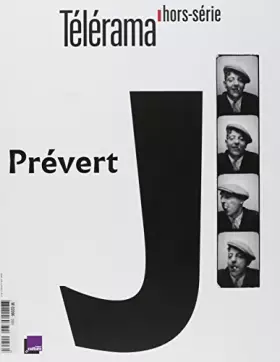 Couverture du produit · Telerama Hs N 206 Jacques Prevert Avril 2017