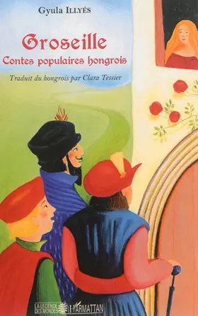Couverture du produit · Groseille: Contes populaires hongrois