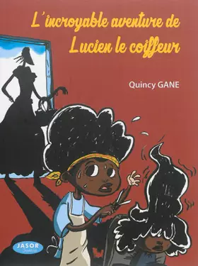 Couverture du produit · L'incroyable aventure de Lucien le coiffeur