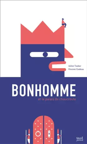Couverture du produit · Bonhomme et le palais de choucroute