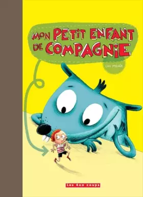 Couverture du produit · Mon petit enfant de compagnie