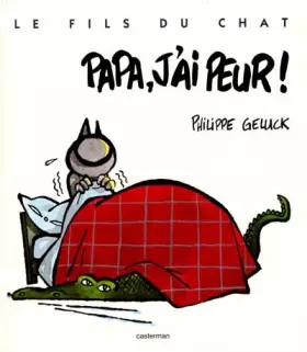 Couverture du produit · Le Fils du Chat, tome 8 : Papa, j'ai peur !