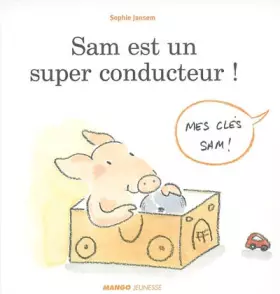 Couverture du produit · Sam est un super conducteur !