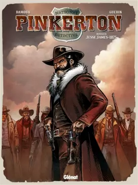 Couverture du produit · Pinkerton - Tome 01: Dossier Jesse James - 1875