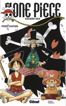Couverture du produit · One piece - Tome 16: Perpétuation