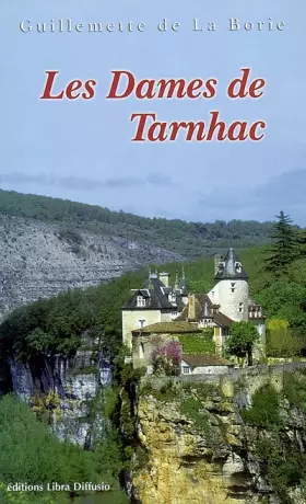 Couverture du produit · Les Dames de Tarnhac