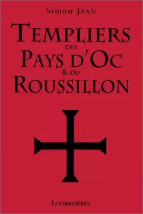 Couverture du produit · Templiers des pays d'Oc et du Roussillon