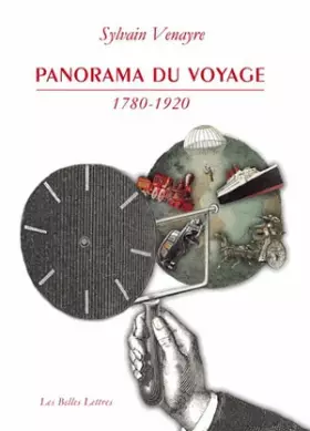 Couverture du produit · Panorama du voyage (1780-1920): Mots, figures, pratiques
