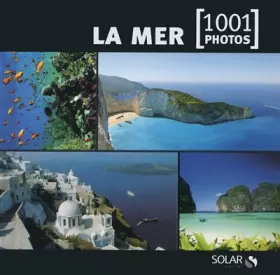 Couverture du produit · La mer en 1001 photos NE