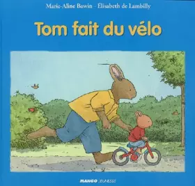 Couverture du produit · Tom fait du vélo