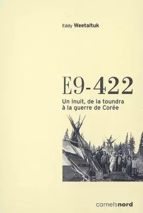 Couverture du produit · E9-422 : Un Inuit, de la toundra à la guerre de Corée