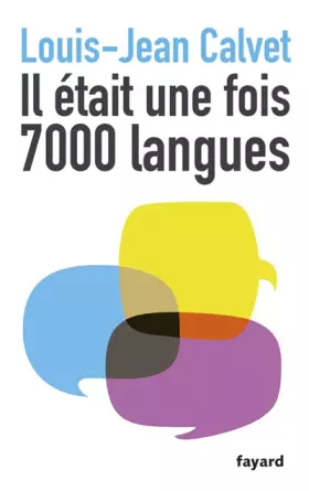 Couverture du produit · Il était une fois 7000 langues