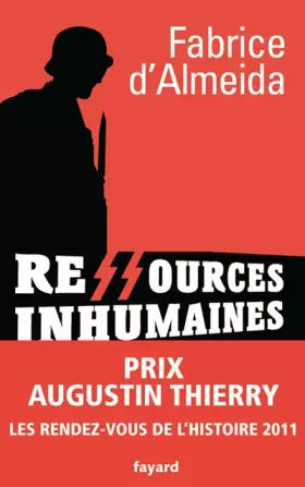 Couverture du produit · Ressources inhumaines - Les gardiens de camps de concentration et leurs loisirs