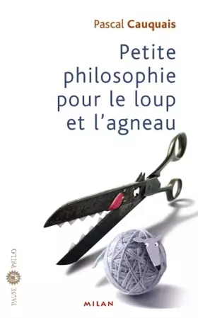Couverture du produit · Petite philosophie du loup et de l'agneau
