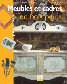 Couverture du produit · Meubles et cadres en bois peint