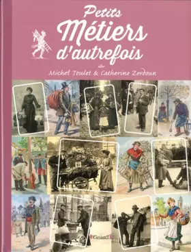Couverture du produit · Petits Métiers d'autrefois