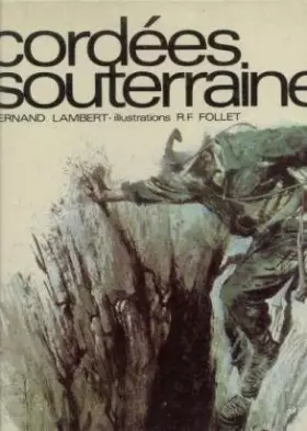 Couverture du produit · Cordees souterraines