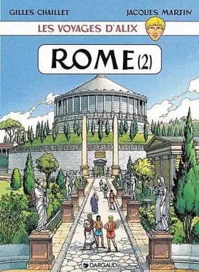 Couverture du produit · Les Voyages d'Alix : Rome, tome 2 : La Citée impériale