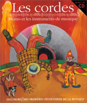 Couverture du produit · LES CORDES. : Momo et les instruments de musique