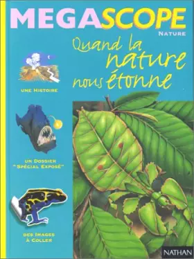 Couverture du produit · Quand la nature nous étonne