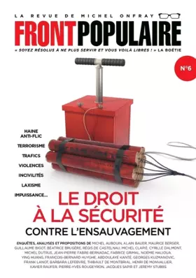 Couverture du produit · Front Populaire - numéro 6 Le droit à la sécurité contre l'ensauvagement