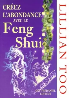 Couverture du produit · Créer l'abondance avec le Feng shui