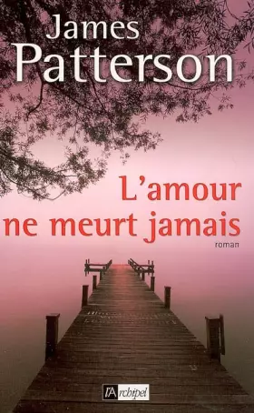 Couverture du produit · L'amour ne meurt jamais