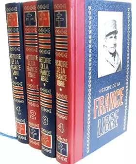 Couverture du produit · Histoire de la france libre ( 4 volumes )