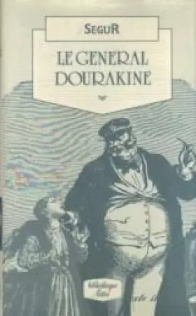 Couverture du produit · LE GENERAL DOURAKINE