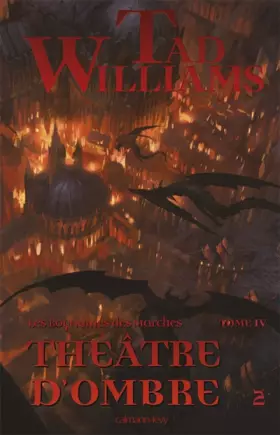 Couverture du produit · Les Royaumes des Marches, Tome 4 : Théâtre d'ombre : Tome 2