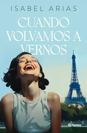 Couverture du produit · Cuando volvamos a vernos (Autores Españoles e Iberoamericanos)