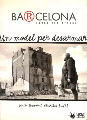 Couverture du produit · BARCELONA MARCA REGISTRADA UN MODEL PER DESARMAR (CATALÁN)