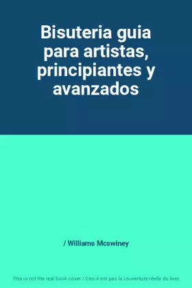Couverture du produit · Bisuteria guia para artistas, principiantes y avanzados