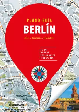 Couverture du produit · Berlín (Plano-Guía): Visitas, compras, restaurantes y escapadas