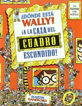 Couverture du produit · ¿Dónde está Wally? A la caza del cuadro escondido (EN BUSCA DE)