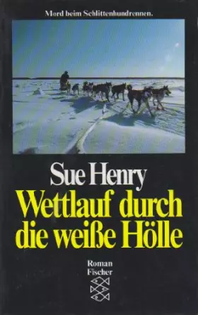 Couverture du produit · Wettlauf durch die weisse Hölle
