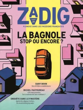 Couverture du produit · Zadig N21 - La Bagnole, Stop ou Encore ?