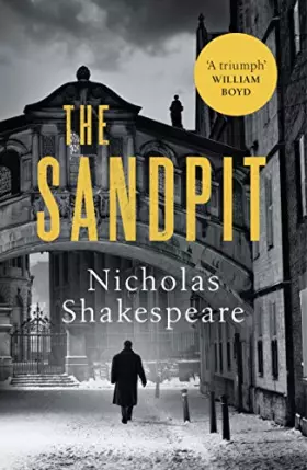 Couverture du produit · The Sandpit: A sophisticated literary thriller for fans William Boyd and John Le Carre