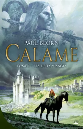 Couverture du produit · Calame, T1 : Les deux visages