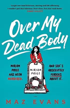 Couverture du produit · Over My Dead Body