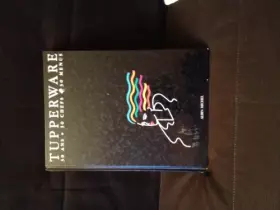 Couverture du produit · Tupperware : 30 ans, 30 chefs, 30 menus