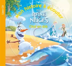 Couverture du produit · LA REINE DES NEIGES - Mon Histoire à Écouter - Olaf en été - Livre CD - Disney
