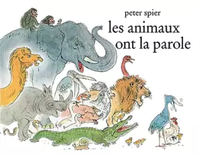 Couverture du produit · Les animaux ont la parole