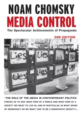 Couverture du produit · Media Control, Second Edition: The Spectacular Achievements of Propaganda (Open Media Series)