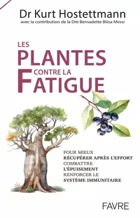 Couverture du produit · Les plantes contre la fatigue