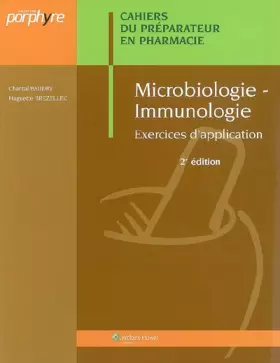 Couverture du produit · MICROBIOLOGIE IMMUNOLOGIE 2EME EDITION
