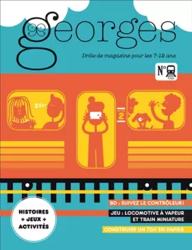 Couverture du produit · Magazine Georges n° 64 Train - juin/juil 2023