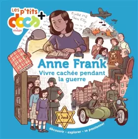 Couverture du produit · Anne Frank: Vivre caché pendant la guerre